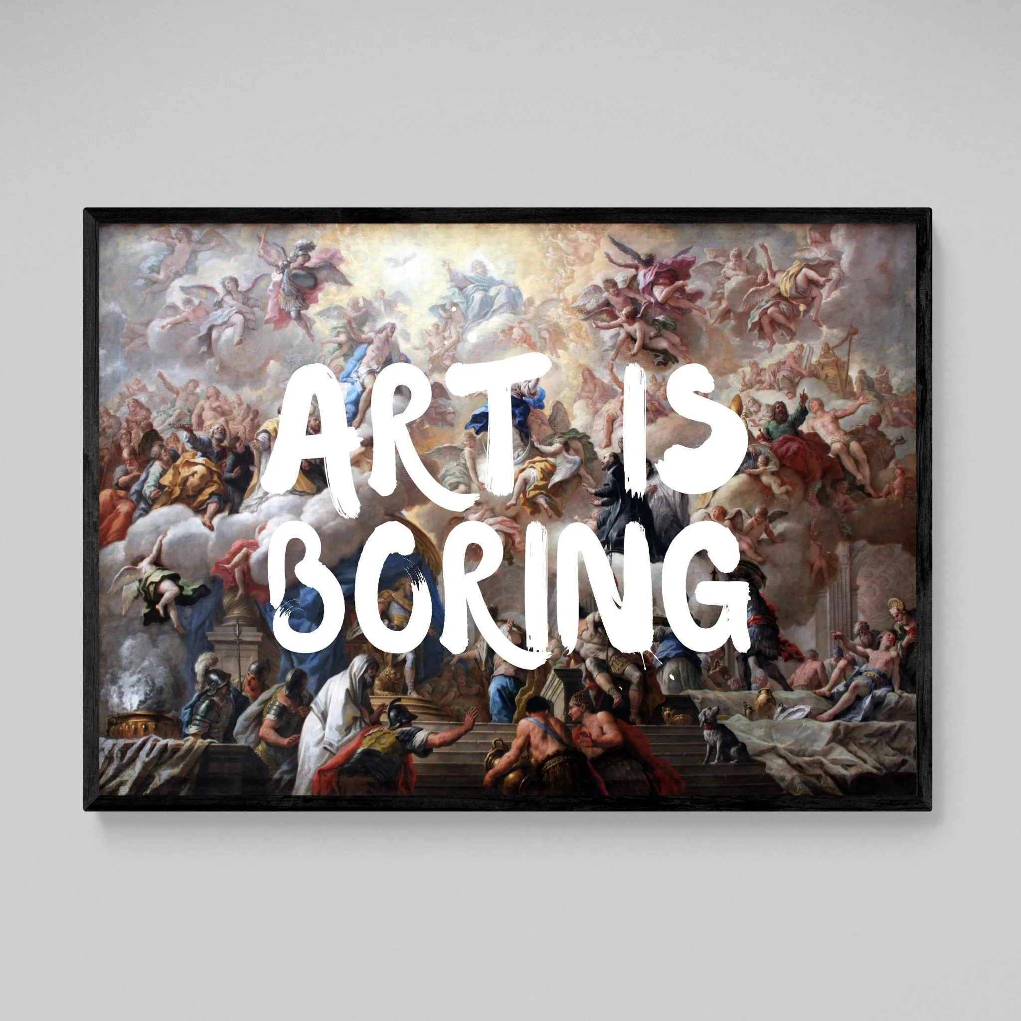 Art Is Boring Wall Art